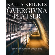 Kalla krigets övergivna platser